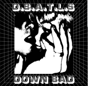 ALBUM REVIEW: “Down Bad” By Daughter Bat and the Lip Stings